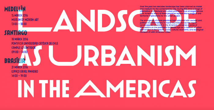 Landscape as Urbanism in the Americas 00